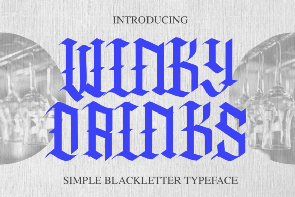 Winky Drinks: A Font That Elevates Your Brand